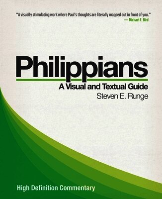 Steven E. Runge - High Definition Commentary: Philippians, Häftad