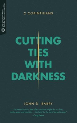 Cutting Ties with Darkness 1