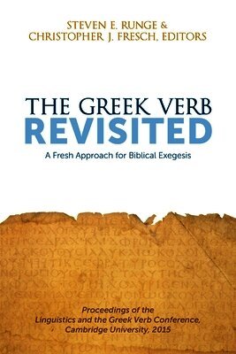 Runge, Steven E. Runge, Christopher J. Fresch, Steven E Runge, Christopher J Fresch - Fresh Approach for Biblical Exegesis, Häftad