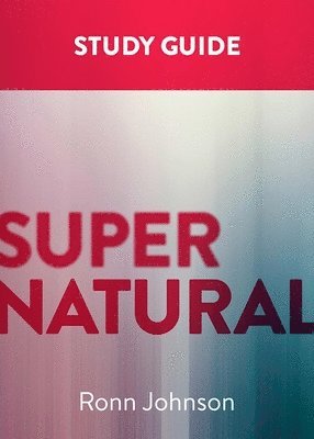 Ronn Johnson - Supernatural: A Study Guide, Häftad