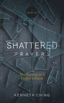 Shattered Prayers 1