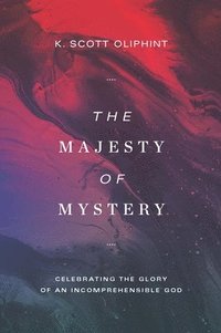 bokomslag The Majesty of Mystery
