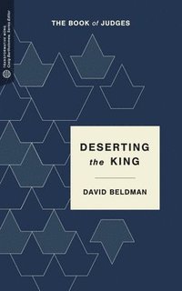 bokomslag Deserting the King
