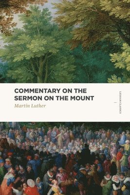 Commentary on the Sermon on the Mount 1