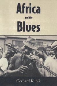 bokomslag Africa and the Blues