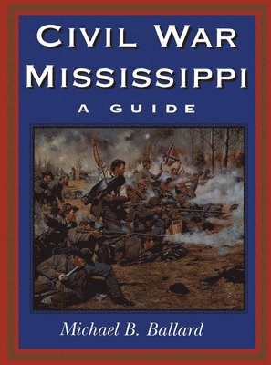 bokomslag Civil War Mississippi