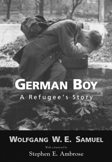 Wolfgang W. E. Samuel - German Boy, Inbunden