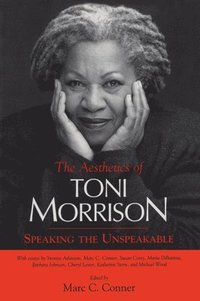 bokomslag The Aesthetics of Toni Morrison