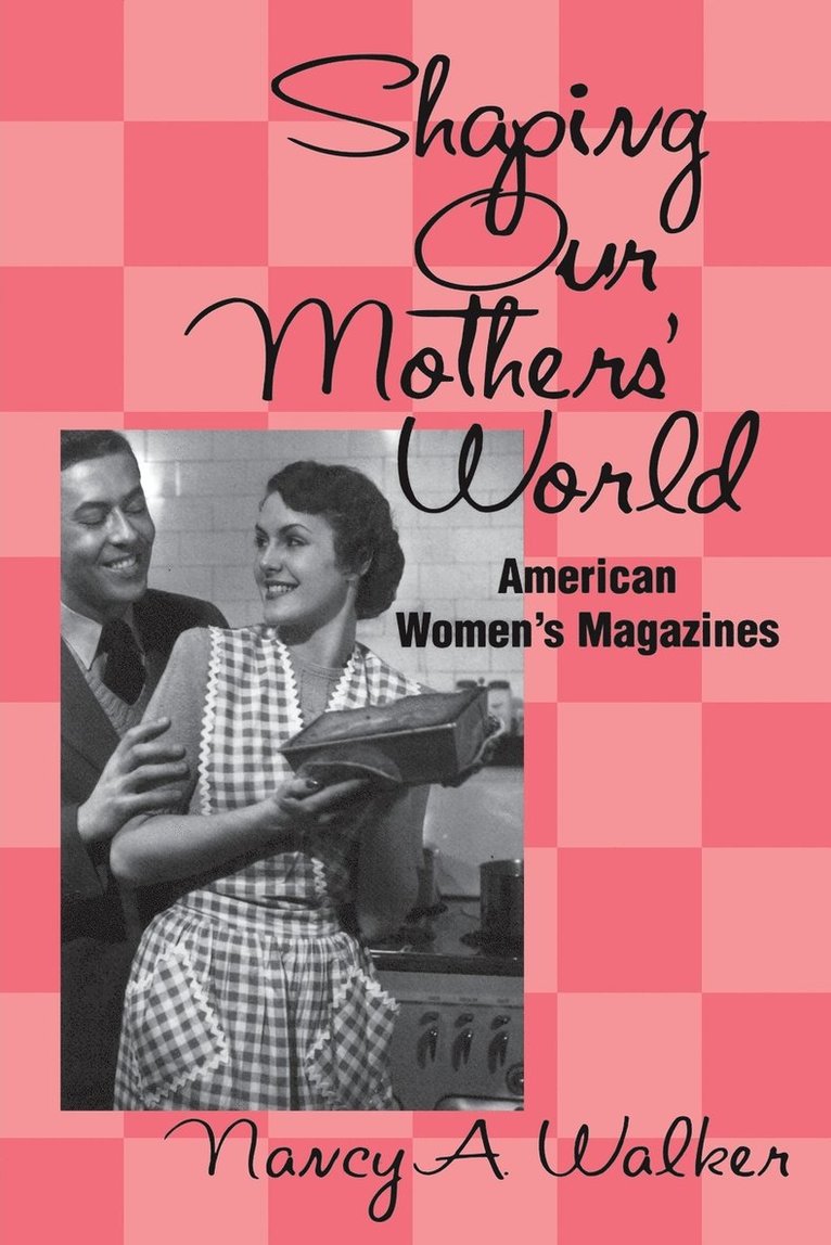 Shaping Our Mothers' World 1