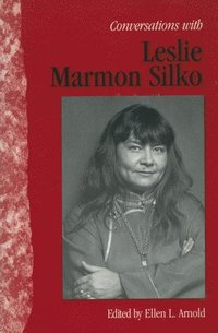 bokomslag Conversations with Leslie Marmon Silko