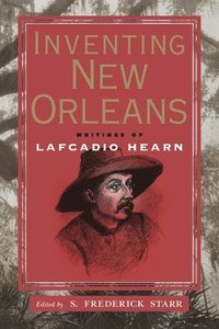 bokomslag Inventing New Orleans