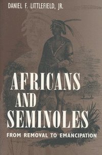 bokomslag Africans and Seminoles
