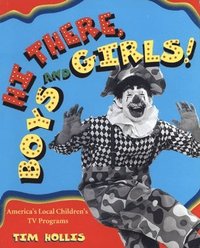 bokomslag Hi There, Boys and Girls! America's Local Children's TV Programs