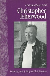 bokomslag Conversations with Christopher Isherwood