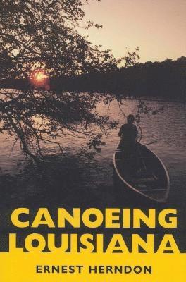 Canoeing Louisiana 1