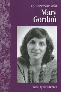 bokomslag Conversations with Mary Gordon