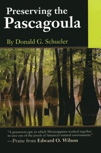 bokomslag Preserving the Pascagoula