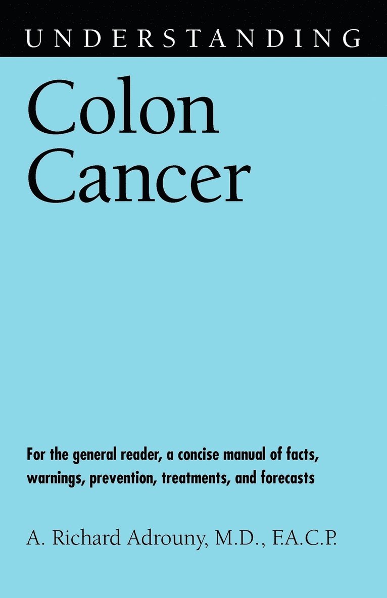 Understanding Colon Cancer 1