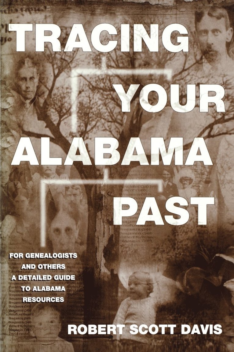 Tracing Your Alabama Past 1