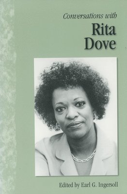 Earl G. Ingersoll - Conversations with Rita Dove, Häftad