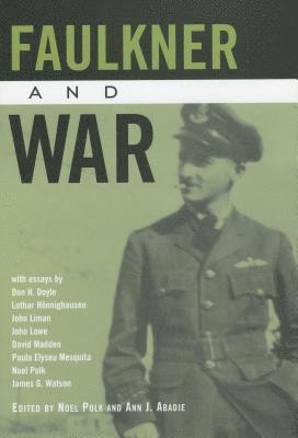 Faulkner And War 1