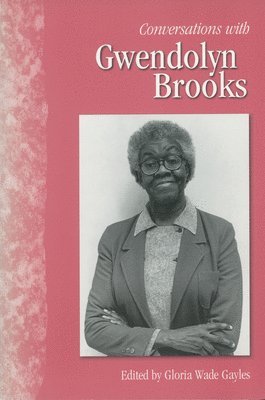 bokomslag Conversations with Gwendolyn Brooks