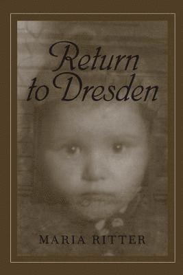 Return to Dresden 1