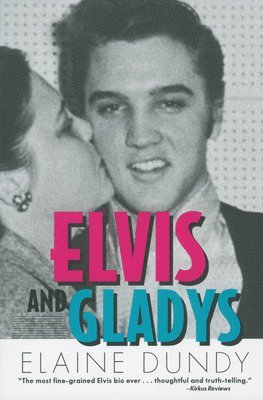 bokomslag Elvis and Gladys