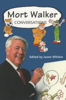 Jason Whiton - Mort Walker, Inbunden
