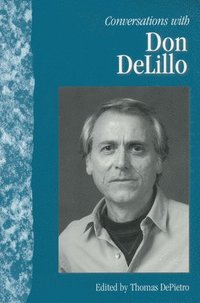 bokomslag Conversations with Don DeLillo