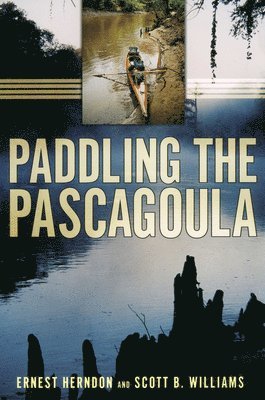 Paddling the Pascagoula 1