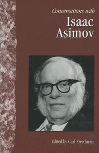 bokomslag Conversations with Isaac Asimov