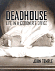 John Temple - Deadhouse, Inbunden