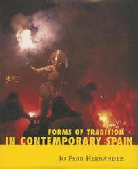 bokomslag Forms of Tradition in Contemporary Spain