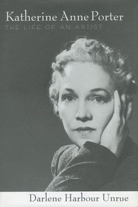 bokomslag Katherine Anne Porter