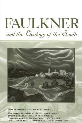 Faulkner and the Ecology of the South 1
