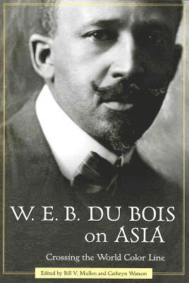 W. E. B. Du Bois on Asia 1