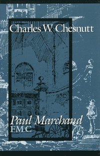 bokomslag Paul Marchand, F. M. C.