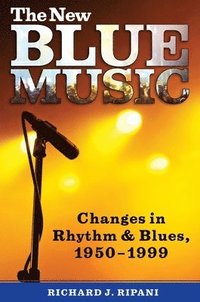 bokomslag The New Blue Music