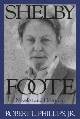 bokomslag Shelby Foote