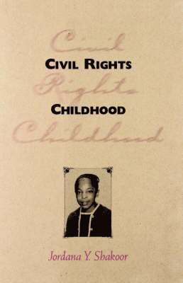 Civil Rights Childhood 1