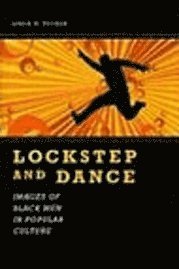 bokomslag Lockstep and Dance