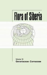 bokomslag Flora of Siberia, Vol. 10