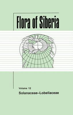 bokomslag Flora of Siberia, Vol. 12