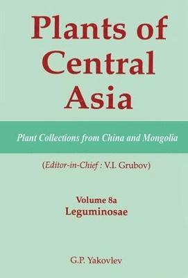 Plants of Central Asia - Plant Collection from China and Mongolia, Vol. 8a 1