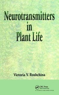 bokomslag Neurotransmitters in Plant Life