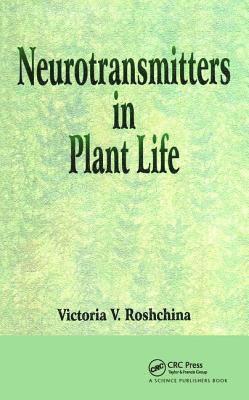 Neurotransmitters in Plant Life 1