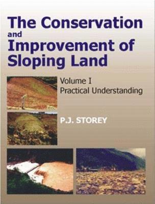 Conservation and Improvement of Sloping Lands, Vol. 1 1