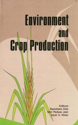 bokomslag Environment and Crop Production