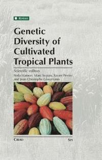 bokomslag Genetic Diversity of Cultivated Tropical Plants